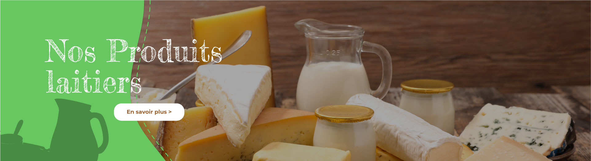 Nos produits laitier